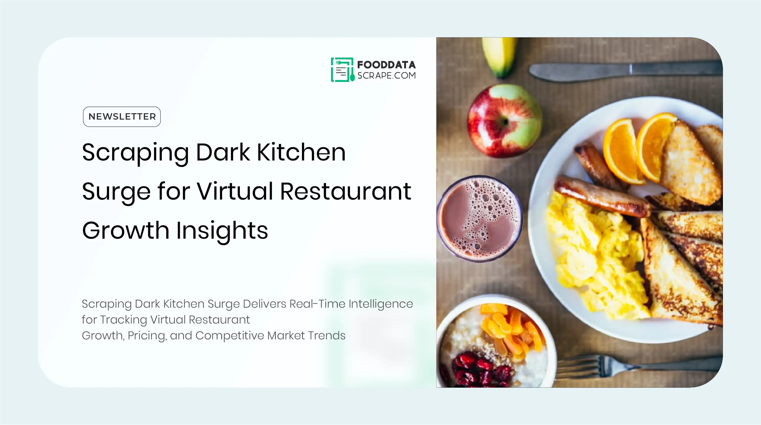 Scraping Dark Kitchen Surge for Virtual Restaurant Growth Insights